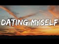 Sad alex - Dating myself - lyrics
