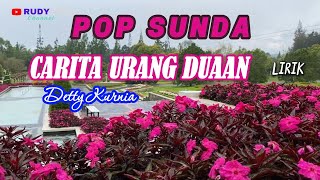 Detty Kurnia  Carita Urang Duaan lirik Pop Sunda