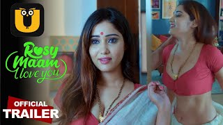 Rosy Mam I Love you | Official Trailer | Ullu | Priya Mishra Is Back