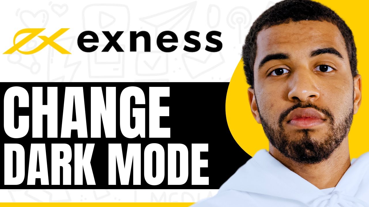 How To Change Exness Dark Mode On Pc - Step By Step