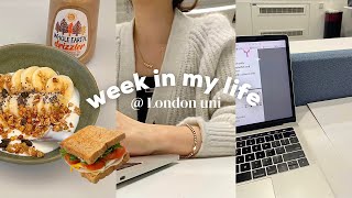 week in my life at London uni busy days, new routine, studying