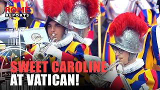 The Swiss Guard’s surprise for the pope: the sound of “Sweet Caroline” fills the Vatican