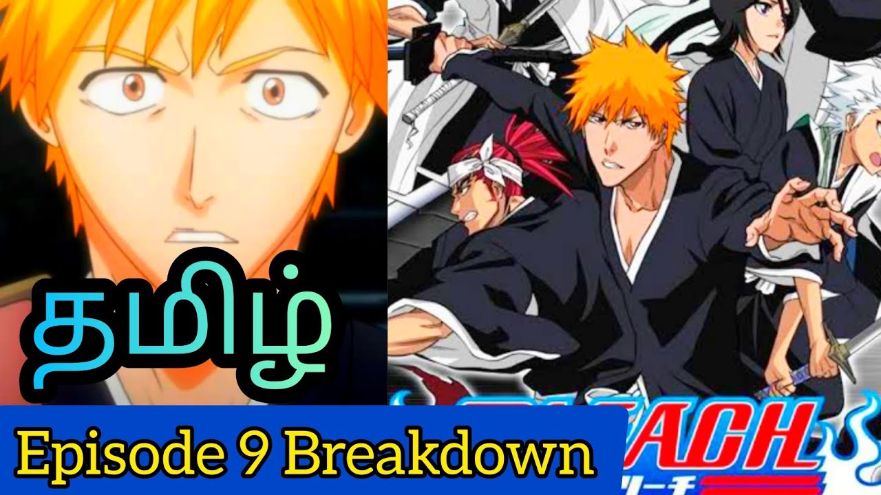 Bleach Episode 9 Tamil Breakdown & Review (தமிழ்) YouTube