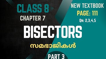 BISECTORS / Chapter 7 / Class 8 /Maths/   Page 111,112  / part 3