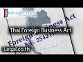 "Amendments to the Foreign Business Act" in Thailand?