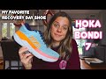 MY FAVORITE RECOVERY DAY SHOE: HOKA ONE ONE BONDI 7