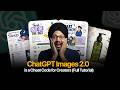 ChatGPT Images 2.0 is a Cheat Code for Creators (Full Tutorial)
