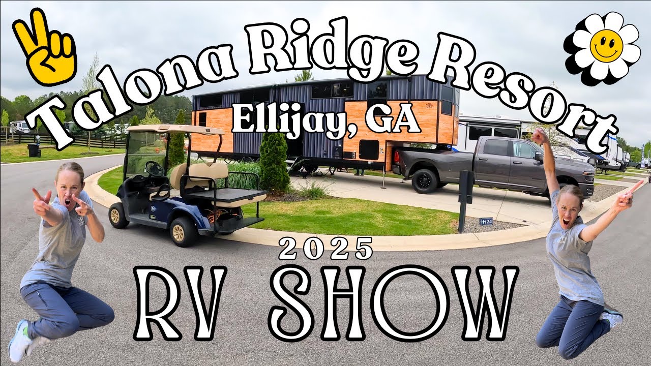 2025 RV SHOW (4K) at Talona Ridge RV Resort in East Ellijay, GA - YouTube