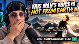 THIS MAN'S VOICE IS NOT FROM EARTH! 😱 Dimash - Across Endless Dimensions | Reaction 🇰🇿