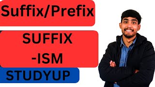 Learn the suffix -ism