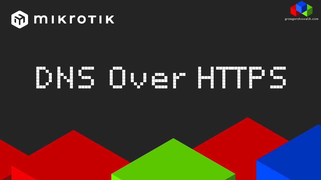Mikrotik DNS Over HTTPS (DoH) - YouTube
