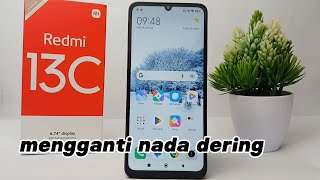 Cara Mengganti Nada Dering di HP Xiaomi Redmi 13C