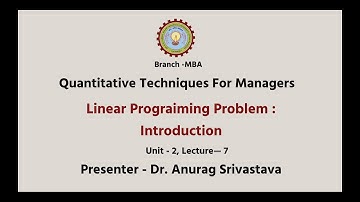 Quantitative Techniques for Managers | Linear Programming: Introduction| AKTU Digital Education