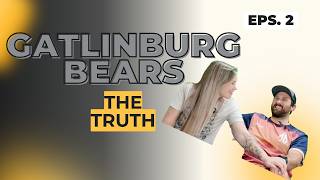 GATLINBURG BEAR MISCONCEPTIONS AND AN INTERVIEW WITH A CHEF