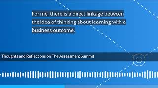 Thoughts and Reflections on The Assessment Summit