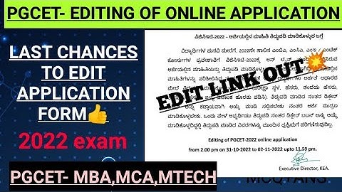 PGCET- APPLICATION EDIT LINK OUT TOMORROW💥 | timming & complete details in video👍 | MBA,MCA,MTECH,ME