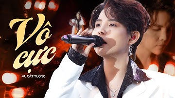 VÔ CỰC - VŨ CÁT TƯỜNG live at #Lululola