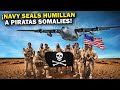 Los letales navy seals le dieron su merecido a los terribles piratas somales