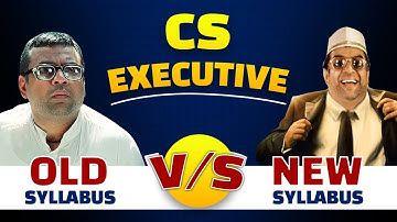 CS Executive Old Syllabus vs New Syllabus | CS New Syllabus 2023 | Shilpis Academy