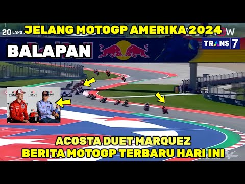 BRUTAL🔴BALAPAN MOTOGP AMERIKA 2024, BERITA MOTOGP HARI INI,LIVE MOTOGP HARI INI,MOTOGP HARI INI