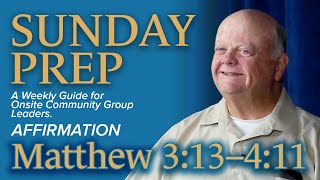 Matthew 3:13–4:11 - Lifeway Explore the Bible - Overview  | Clark Dunlap & George Originales