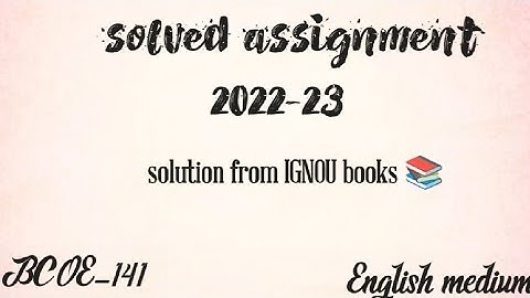BCOE-141 solved assignment 2022-23