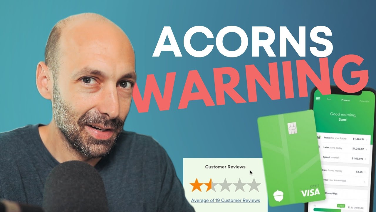 Acorns Why All The Negative Reviews Youtube