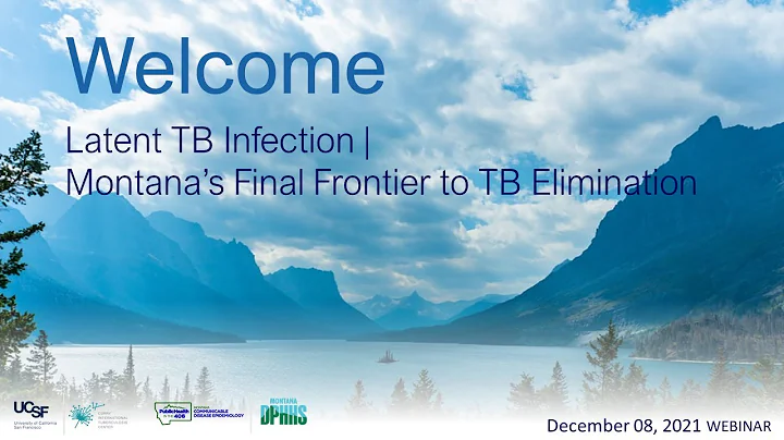 Latent TB Infection: Montana's Final Frontier to TB Elimination