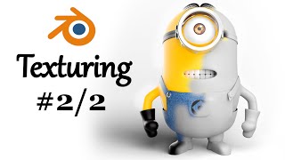 Blender 3D Character - Minion tutorial series - Part 5 - Texturing part (2/2)