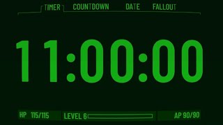 11 Hour timer | 660 minutes timer | Fallout