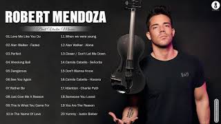 Robert Mendoza Violin Pop Exitos 2021- Top 20 Violin Cover Of Popular Songs 2021