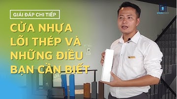 Sản Phẩm Cửa Nhựa Lõi Thép I Tất Cả Những Gì Bạn Cần Biết I CEO Trần Huy Vinh I Spark Door