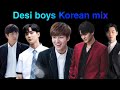 Desi boys Korean mix | multimale | ARAENA L
