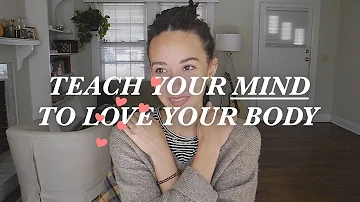 9 Mental Health Practices to Love Your Body More!