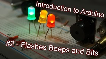Electronics Bash - Arduino #2 - Flashes Beeps and Boops