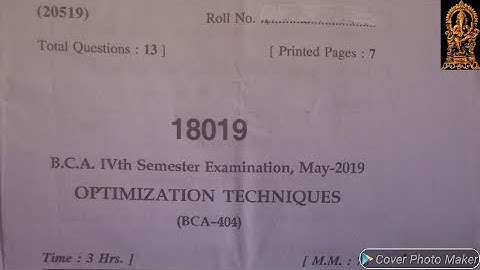 BCA 4th Sem. Optimization Technique University Paper, Optimization Technique Semester Paper 2019