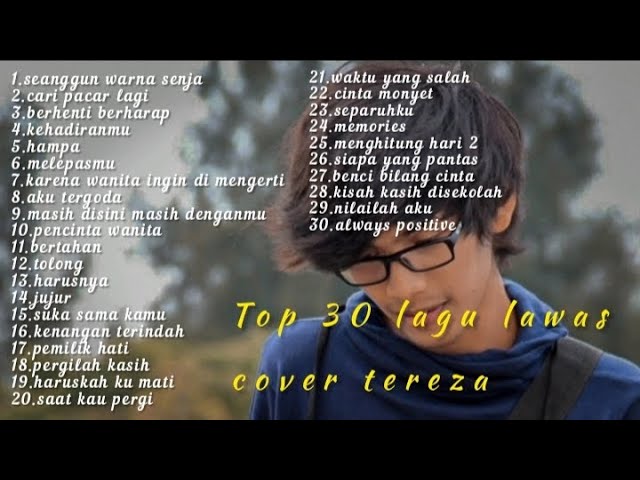 Kumpulan lagu tereza cover class=