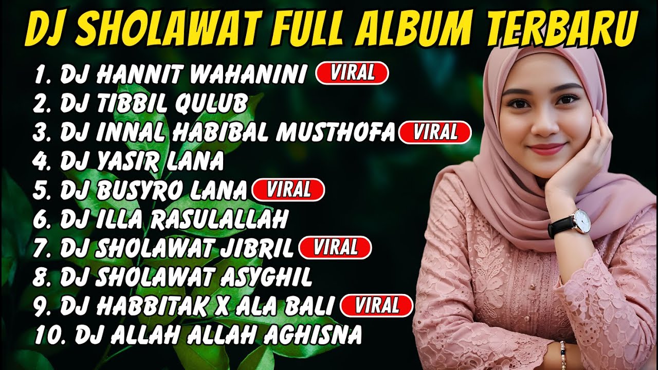 KUMPULAN SHOLAWAT VIRAL - DJ SHOLAWAT JIBRIL PENARIK REZEKI, BUSYRO LANA FULL ALBUM TERBARU 2025