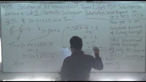 Q 43 VIDEO SOLUTION JEE ADVACED 2017 PAPER 1 MATHS BY SUHAG 9039037779