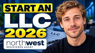 How to Start an LLC with Northwest Registered Agent | Full Step-by-Step Guide