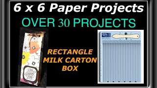 6 X 6 Projects - Rectangle Milk Carton Box -6x6201915