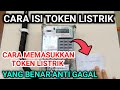 CARA ISI TOKEN LISTRIK , YANG BENAR , ANTI GAGAL , CARA MEMASUKKAN TOKEN LISTRIK , CARA MUDAH