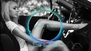 12AM-Save me