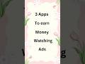 Earn Money 🤑 By Watching Ads #shorts #makemoneyonline #makemoney makemoney Earn Money 🤑 By Watching Ads #shorts #makemoneyonline #makemoney makemoney