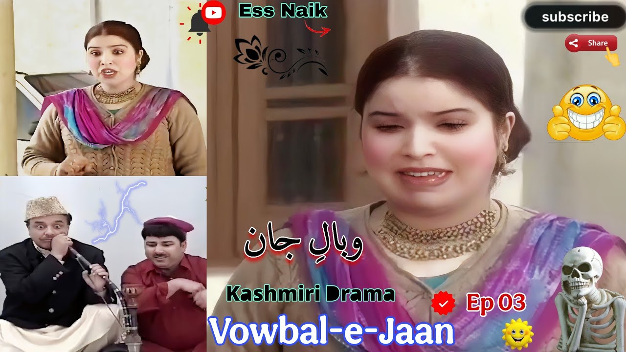 Kashmiri Drama Vowbal-e-Jaan Ep 03 🆕 