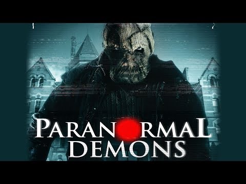 Paranormal Demons Trailer