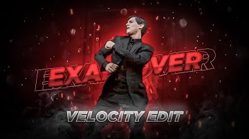 EXAM OVER - VELOCITY EDIT - Exam CompleteStatus - Exam Status - #examover