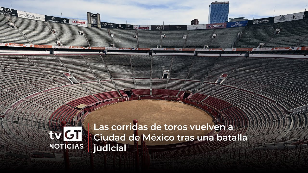 Las corridas de toros vuelven a Ciudad de México tras una batalla ...