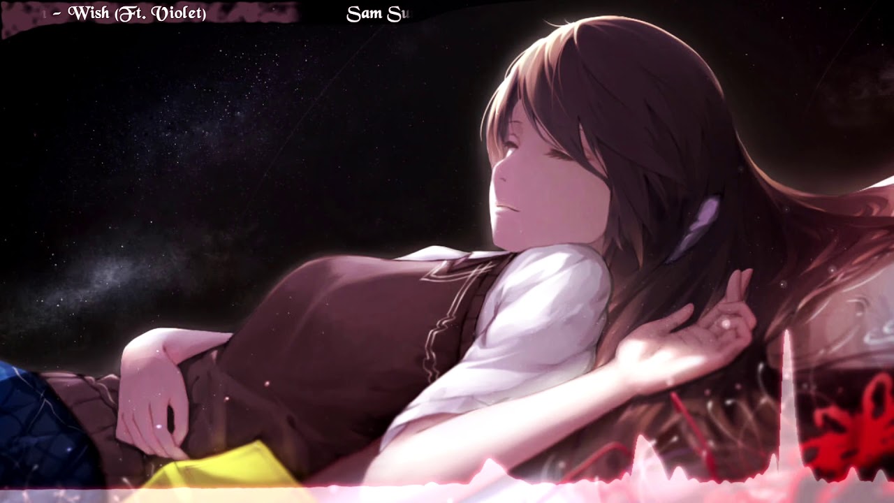 Nightcore - Wish [Sam Sun Ft. Violet]
