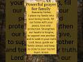 Powerful prayer for family